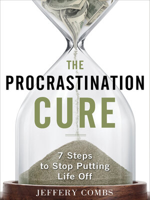 The Procrastination Cure - ebook